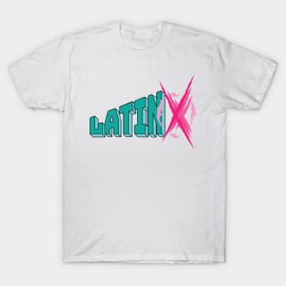 latinx T-Shirt